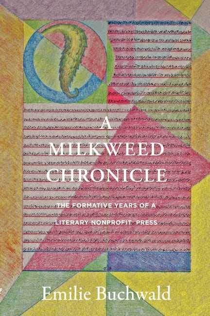 Book cover image for A Milkweed Chronicle ISBN: 9781639550470